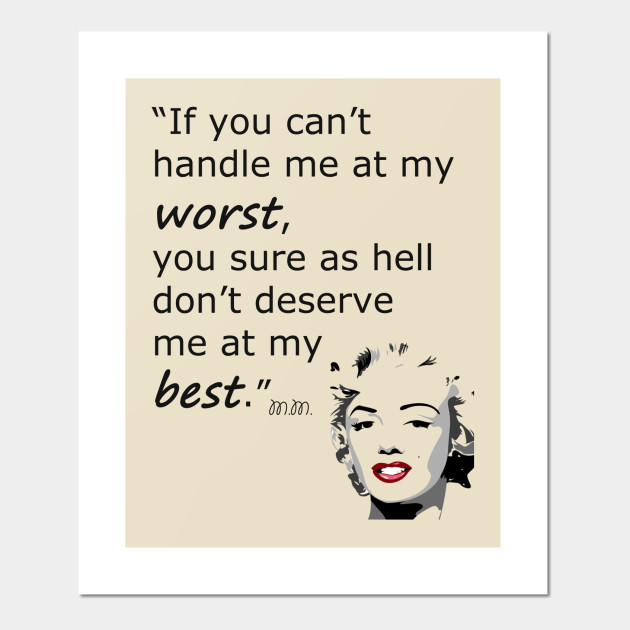 Marilyn Monroe Quote Marilyn Monroe Posters And Art Prints Teepublic