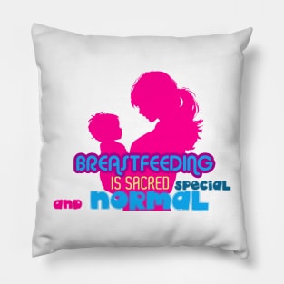 baby breastfeeding mom respect sacred and special design Pillow