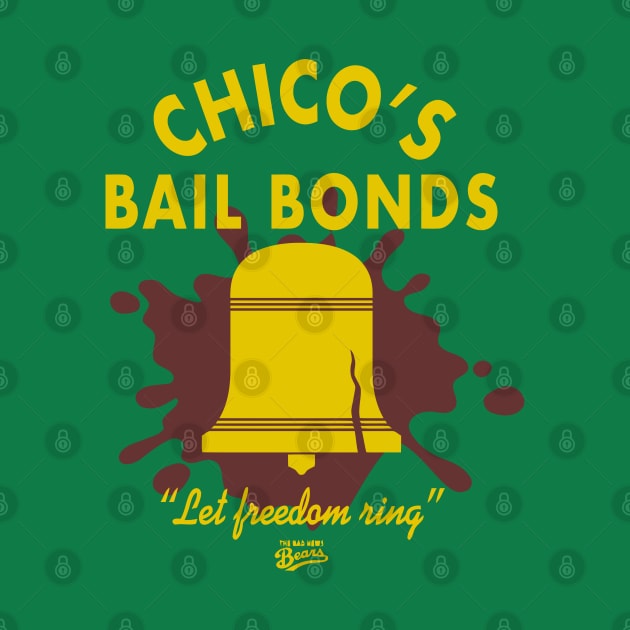 Bad News Bears Chicos Bail Bonds by joeysartworld