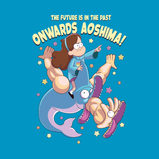 ONWARDS AOSHIMA! T-Shirt