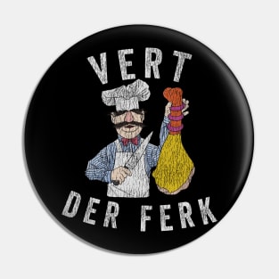 Vintage Vert Der Ferk Pin