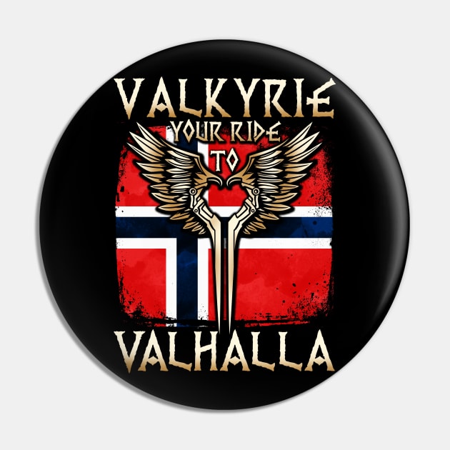 Valkyrie your ride to Valhalla Norway T-Shirt Pin by biNutz