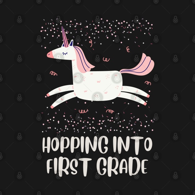 Back to School Pink Unicorn Design, Hopping into First Grade, First Day of School Shirt, School Girls Gift T-Shirt Unicorn by BAH