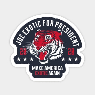 Joe Exotic Tiger king For president 2020 Magnet