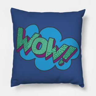 WOW! Pillow