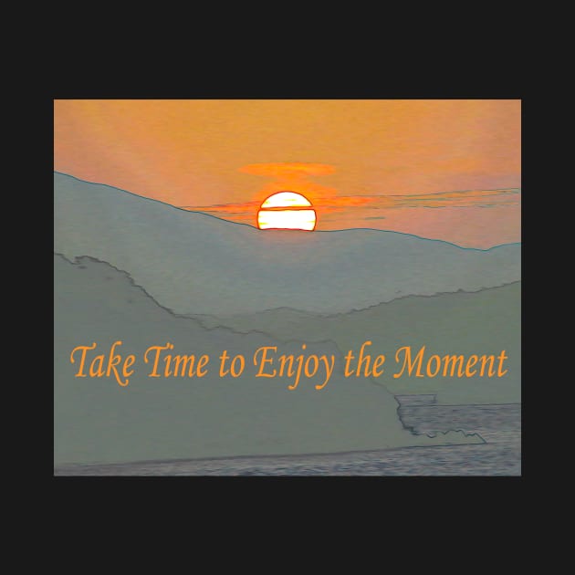 Mindfulness - Take Time to Enjoy The Moment by Andy's Art