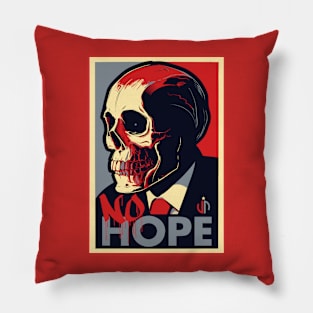 NO HOPE Pillow