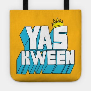 Yas Kween Tote