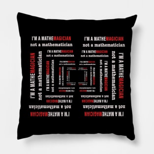 I'm A Mathemagician Not A Mathematician | RED Pillow