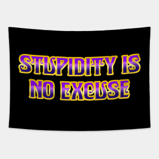 Stupidity Tapestry