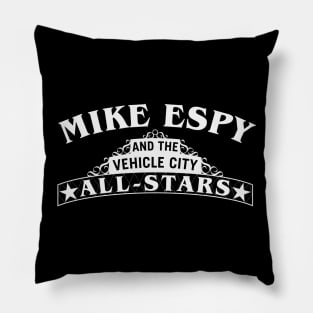 Mike Espy and the Vehicle City All-Stars (White Lettering) Pillow