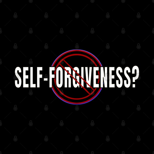 Question of Self-Forgiveness by The Witness