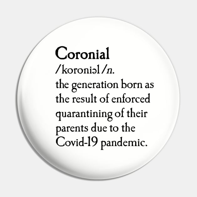 Coronial dictionary quarantine born baby meme Pin by LaundryFactory