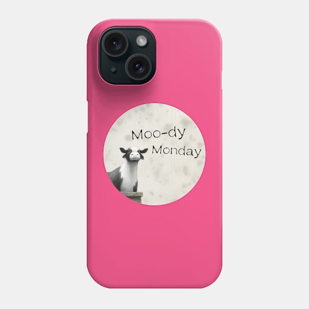 Cow Moo-dy Monday Phone Case by chapter2