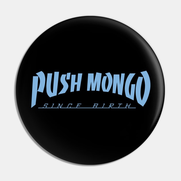 Push Mongo Pin by mygenerasian