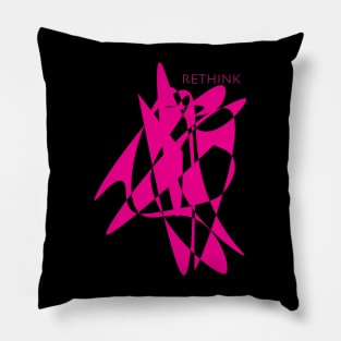 Rethink pink abstract design Pillow