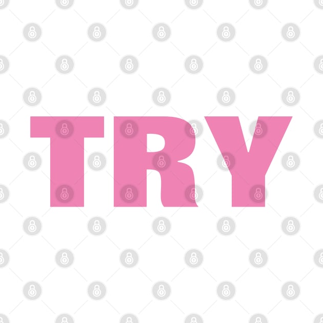 Try Word - Simple Pink Text by SpHu24