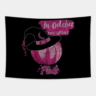 In October We Wear Pink Breast Cancer Awareness Tapestry