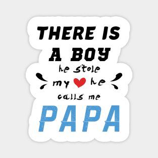 Papa Gifts Shirts from Grandson, he Stole My Heart Magnet