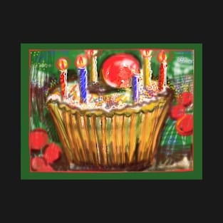 Cup cake for a Birthday T-Shirt