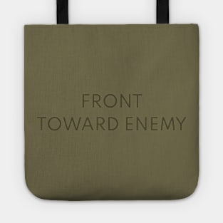 Front Toward Enemy Claymore Mine Military Tote