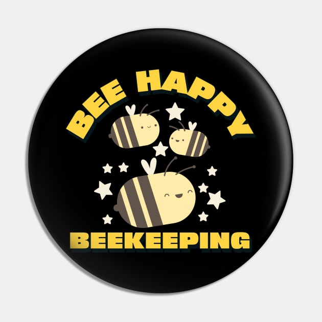 Bee happy beekeeping, Funny Beekeeper, Beekeepers, Beekeeping,  Honeybees and beekeeping, the beekeeper Pin by One Eyed Cat Design