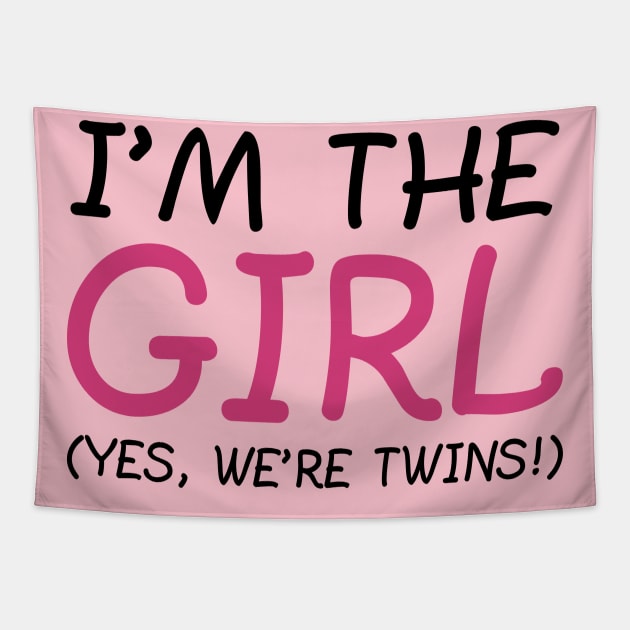 I'm The Girl, Yes We're Twins. Tapestry by PeppermintClover