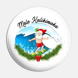 Mele Kalikimaka - Merry Christmas Pin