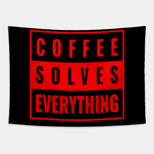 Coffee Solves Everything Coffee Tapestry