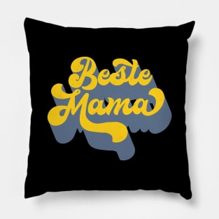 Beste Mama - Geschenk für die beste Mutter Pillow