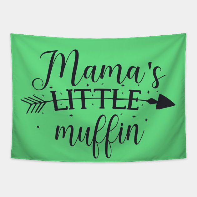 Mama's Little Muffin Mama's Little Treasure Cute gift for baby Tapestry by BoogieCreates