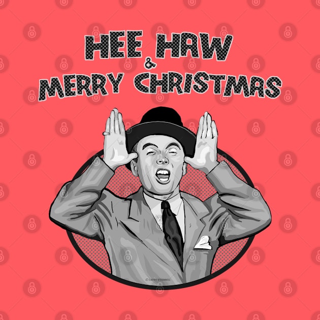 Hee Haw and Merry Christmas by FanboyMuseum