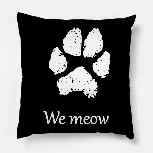 We Meow Pillow by KittenKirby