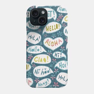 Say hello Phone Case