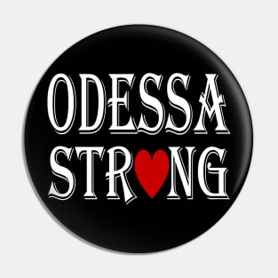 Odessa Strong Pin