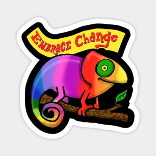 Embrace change chameleon Magnet