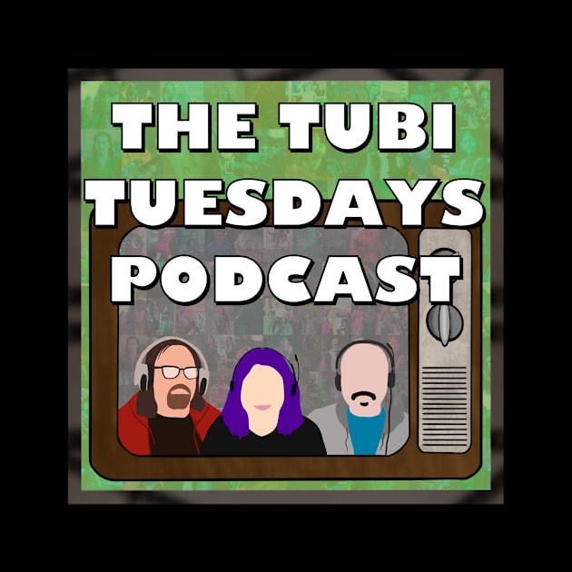 The Tubi Tuesdays Podcast by The Super Network