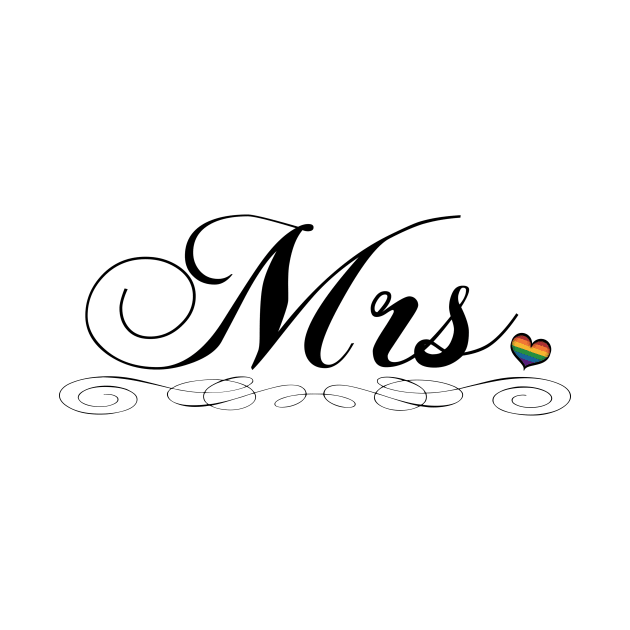 Mrs. Lesbian Pride Typography Design by LiveLoudGraphics