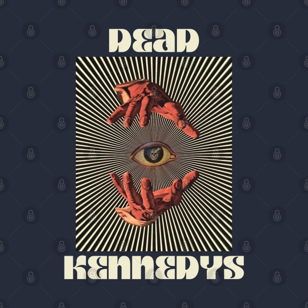 Hand Eyes Dead Kennedys by Kiho Jise