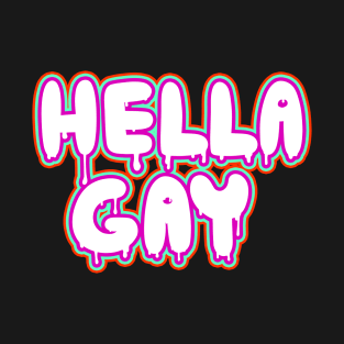 HellaGay_02 T-Shirt