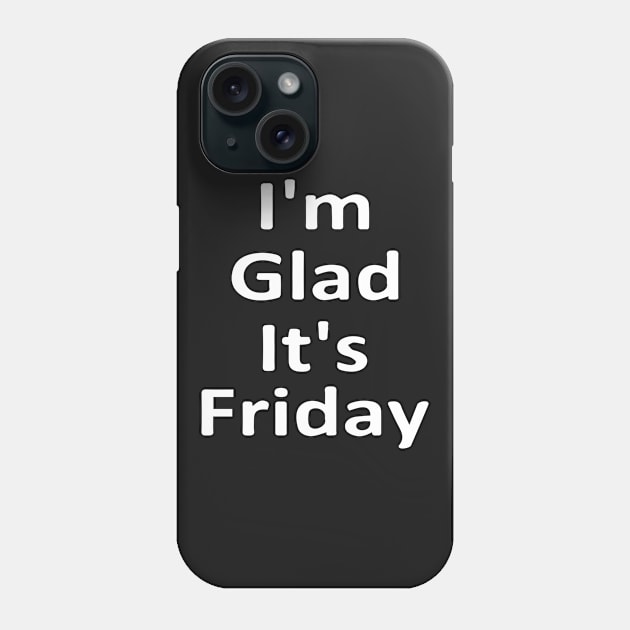 Friday Phone Case by melcu