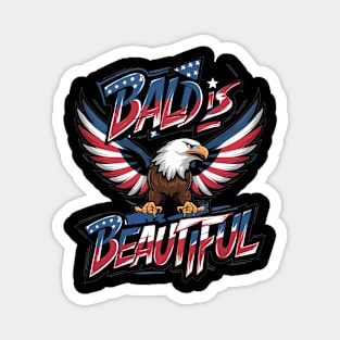 4th of July Bald Is Beautiful Bald Eagle Men Women Gift Magnet