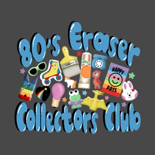 80’s eraser collectors club T-Shirt