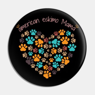 American Eskimo Mama Dog Lover, Gift Pet Lover, Gift For American Eskimo Dog Parent,  American Eskimo Life Pin