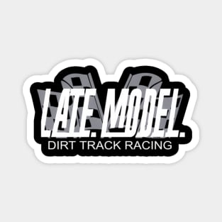 Late Model Racing Dirt Track Racing Magnet