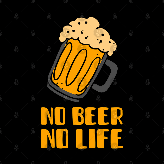 No Beer No Life (Brown) by GideonStore