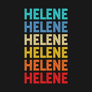 Helene Name Vintage Retro Custom Gift Named Helene T-Shirt