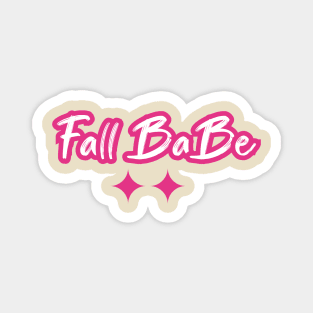 Fall babe Magnet
