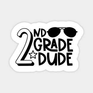 2nd Grade Dude Cool Funny Kids School Back to School Magnet