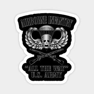 Airborne Infantry- All The Way Magnet